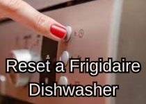 How to Reset a Frigidaire Dishwasher in 3 Easy Ways (2023)