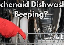 Why is my Kitchenaid Dishwasher Beeping? | 5 Reasons & Fixes